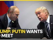 Donald Trump confirms Putin wants to meet and talks are being arranged