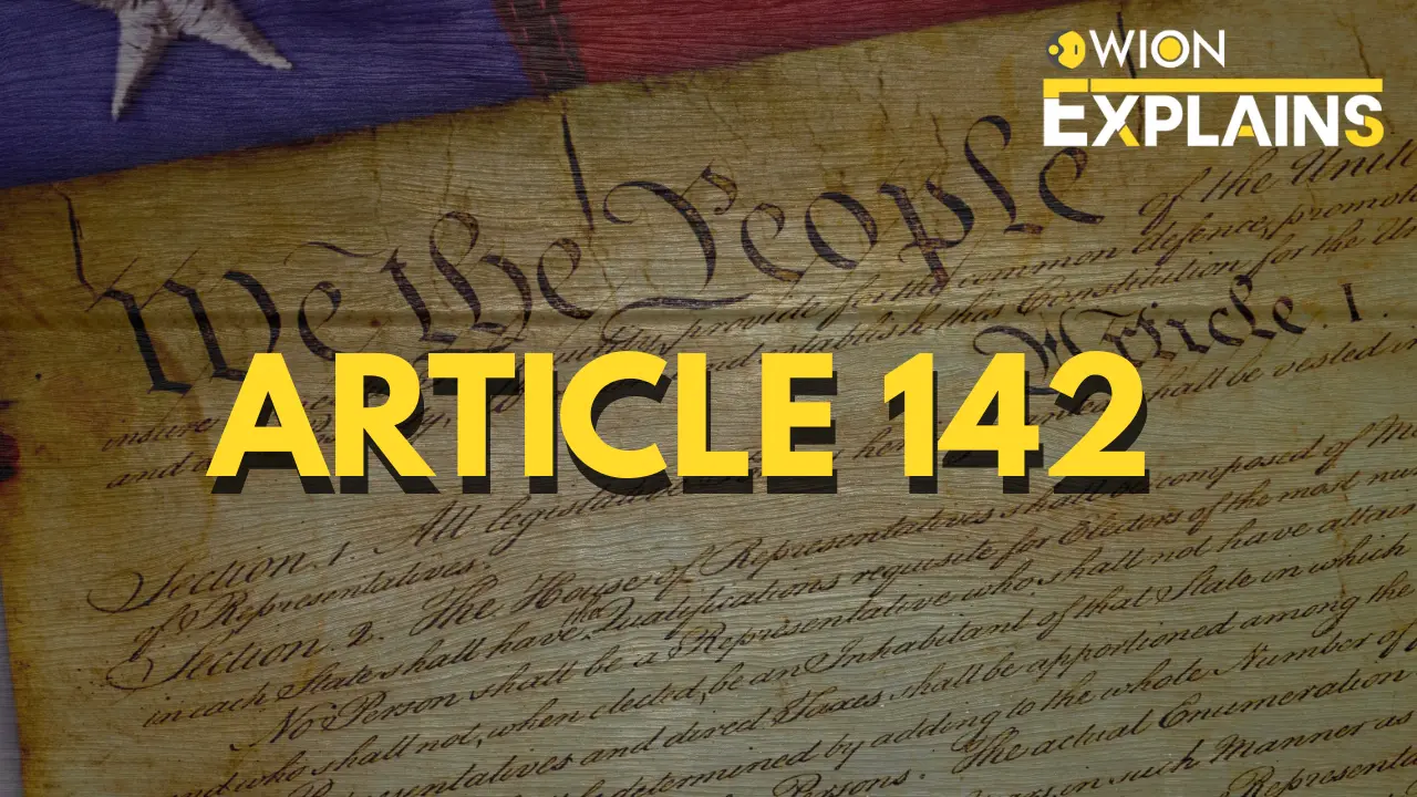 What is Article 142? Indian VP calls it 'a nuclear missile' against democracy | WION Explains