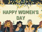 Happy Women’s Day 2025 Wishes | 15 women empowerment quotes to celebrate and honour their achievements