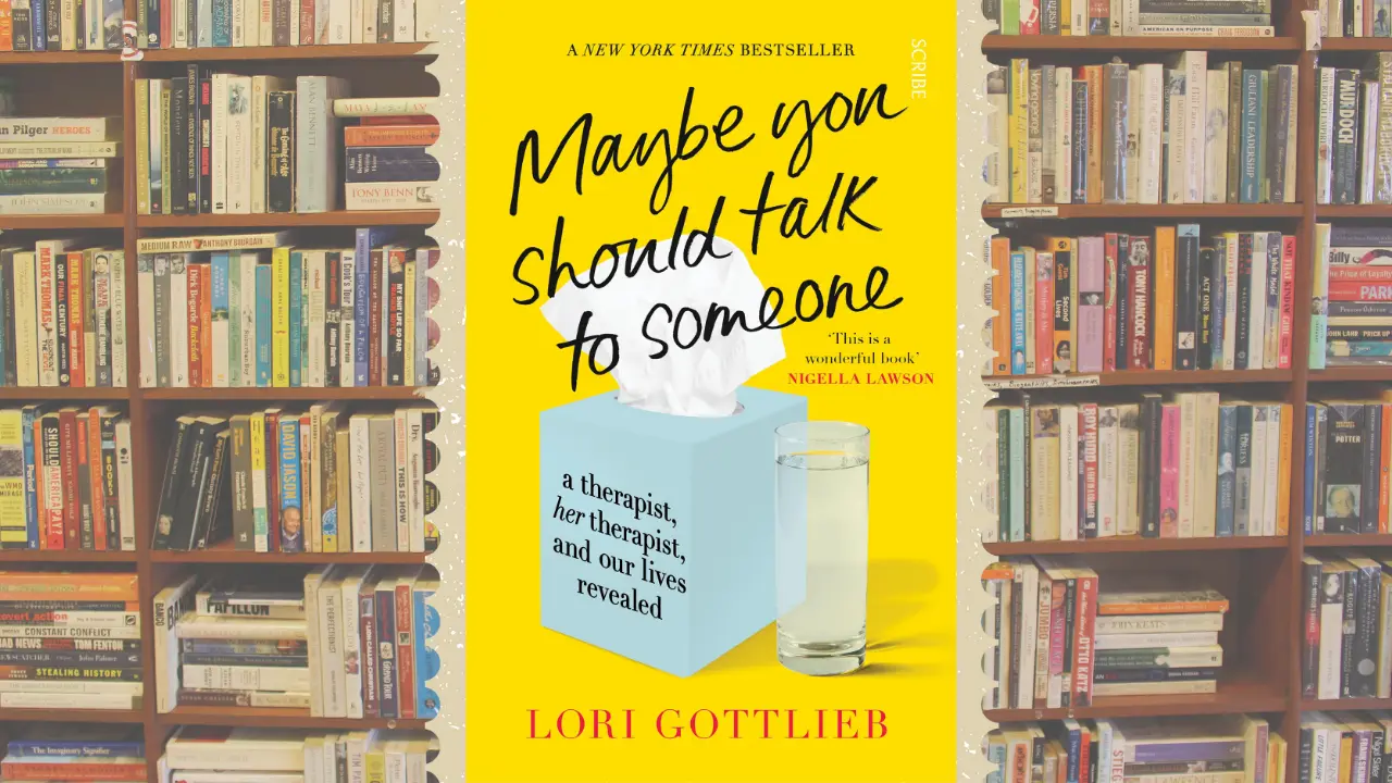 Maybe You Should Talk to Someone by Lori Gottlieb