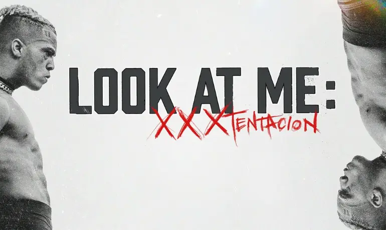 Look at Me: XXXTentacion