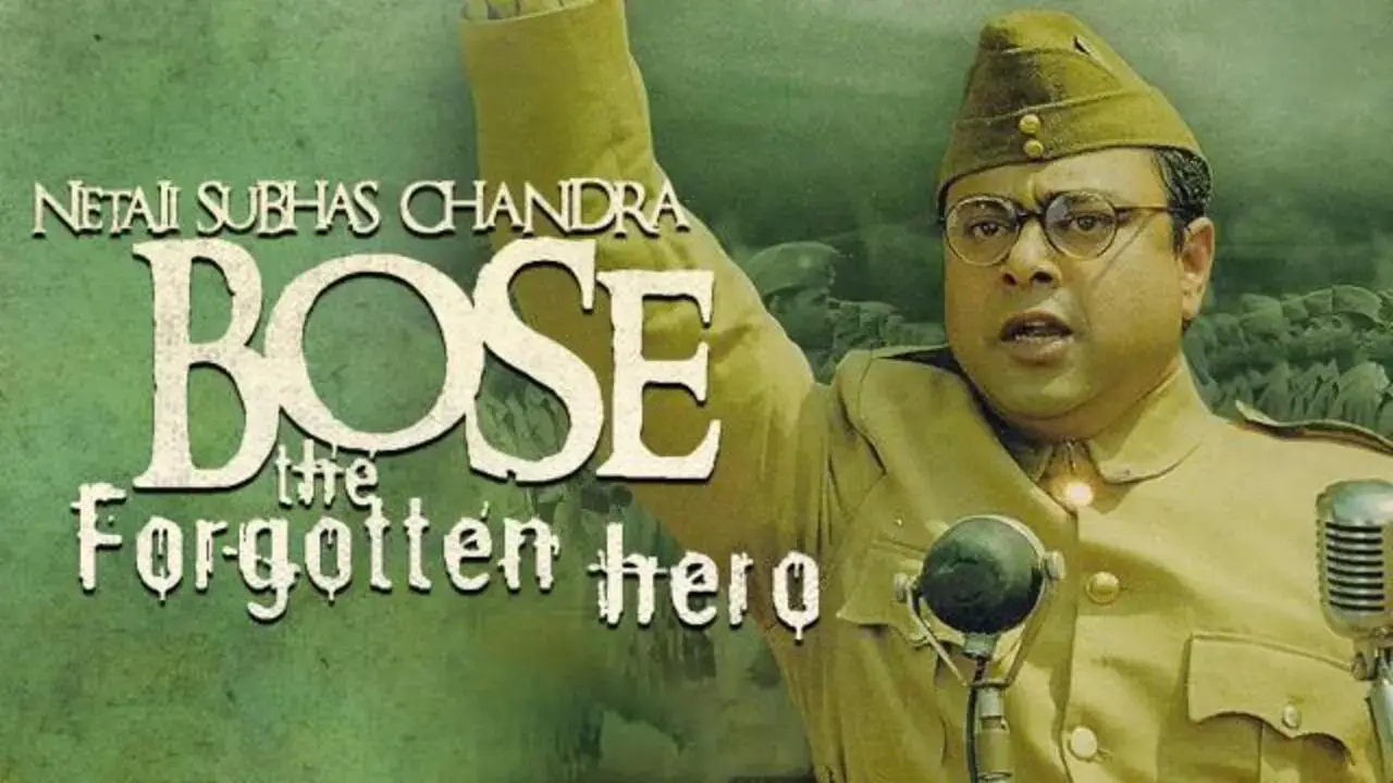 Netaji Subhas Chandra Bose: The Forgotten Hero (2004)