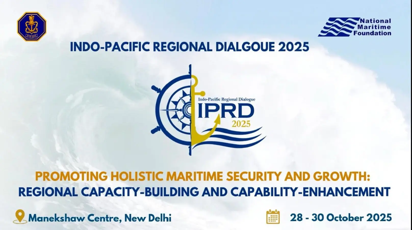 Indian Navy to host Indo-Pacific Regional Dialogue 2025 later this month