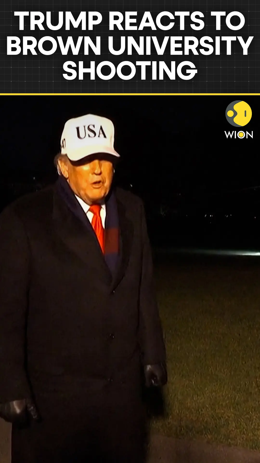 Brown University Shooting: Trump Calls It ‘What a Terrible Thing’