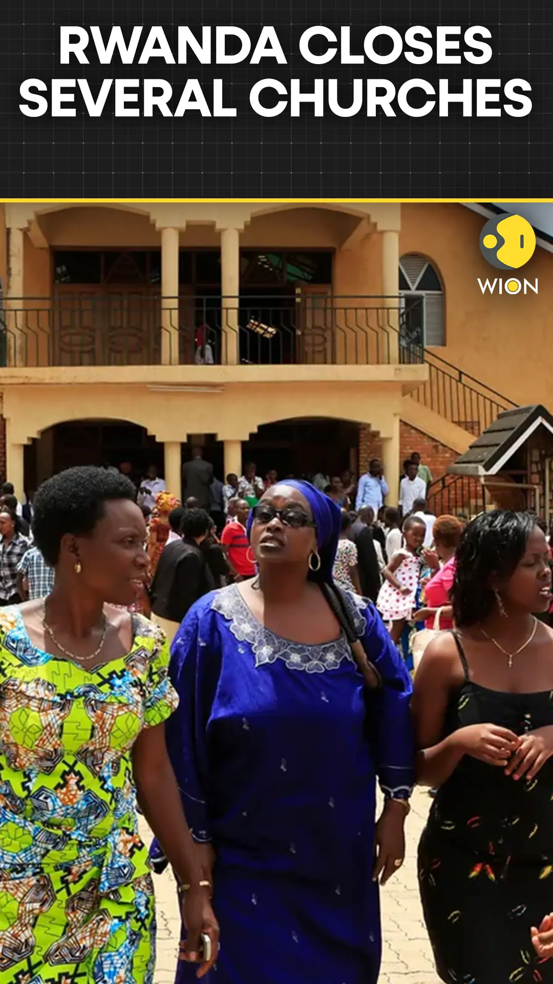 Rwanda Closes Over 10,000 Evangelical Churches Over Worship Law Violations