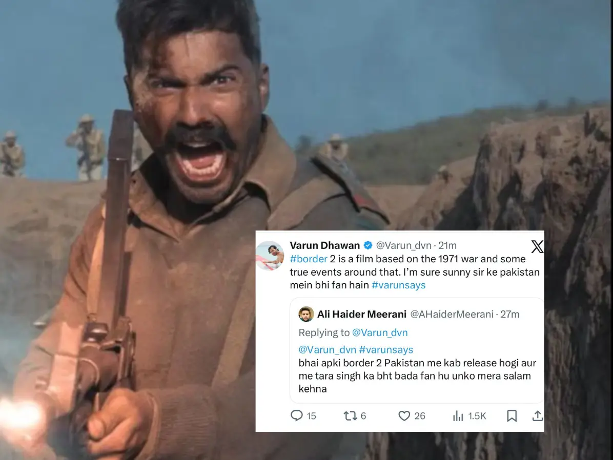 Will Border 2 release in Pakistan? Varun Dhawan responds to a fan query Will Border 2 release in Pakistan? Varun Dhawan responds to a fan query