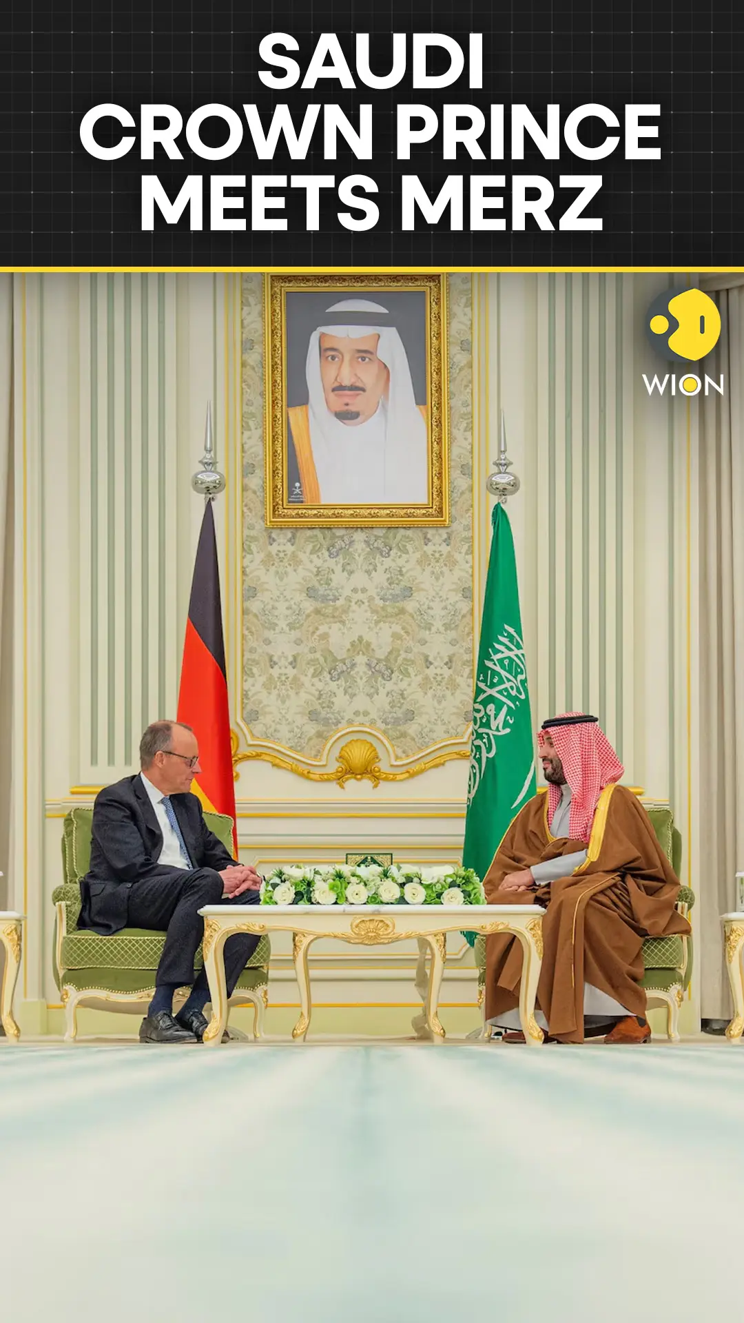 Saudi Crown Prince Welcomes Germany's Merz to Riyadh for Talks