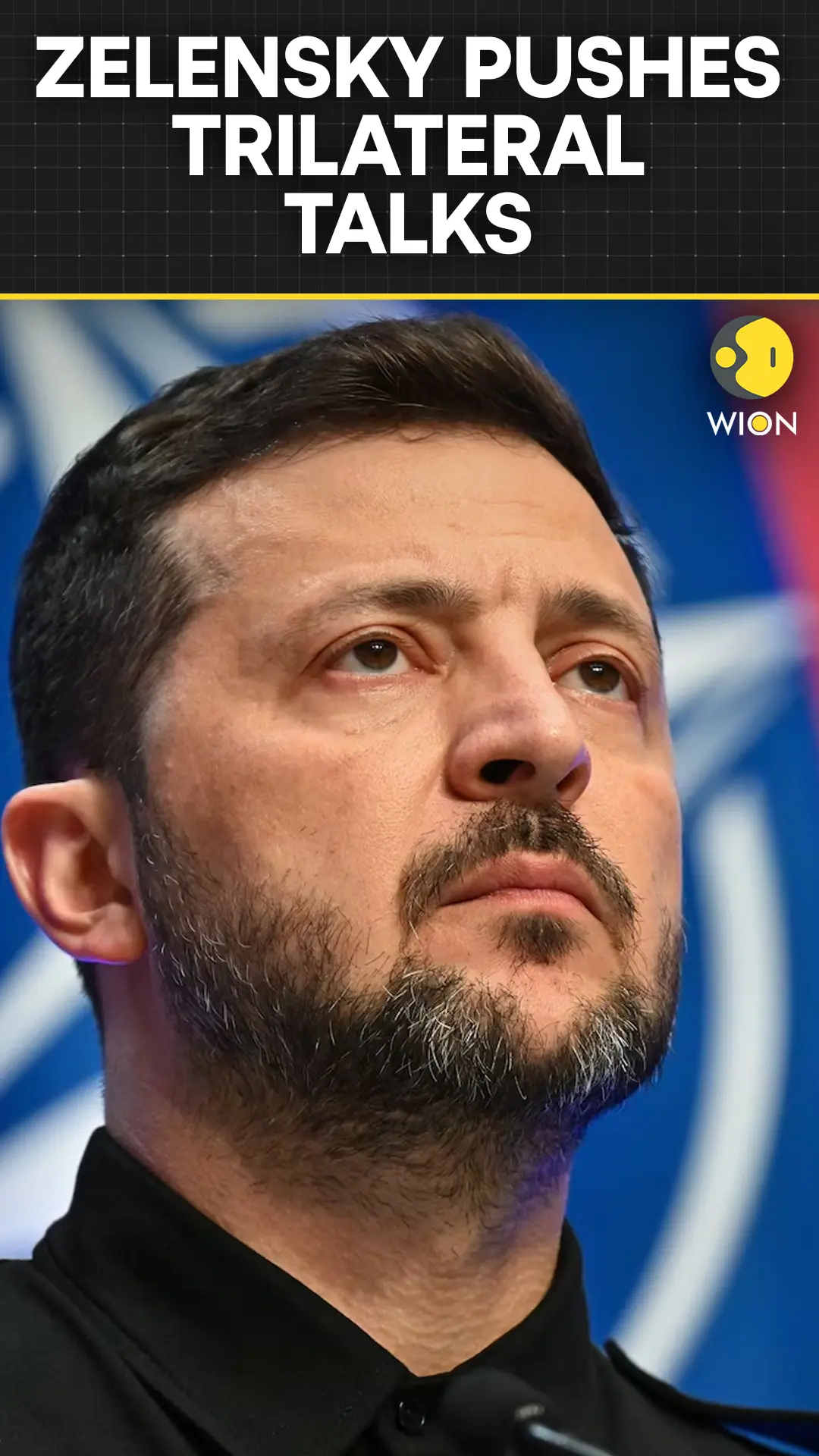 Zelensky Says Three-Sided Talks Must Lead to Peace, Seeks More Pressure on Russia