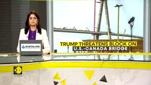Trump Demands Half Control of U.S.-Canada Bridge 