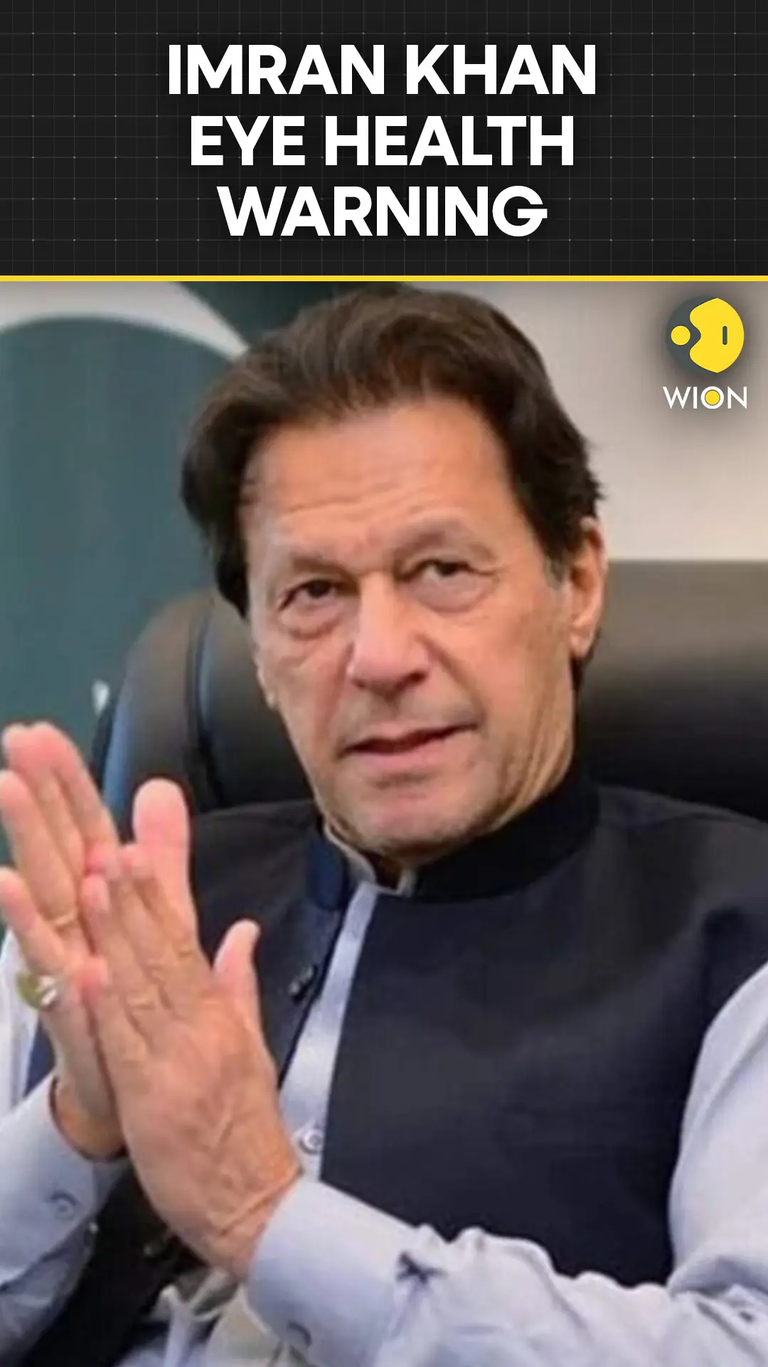 Imran Khan’s Sister Warns He Could Lose Second Eye