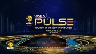 WION World Pulse: Rhythm of the new world order