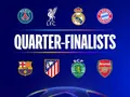 Champions League | Who's in and who's out? - Check all teams in quarter-finals and last 8 match-ups