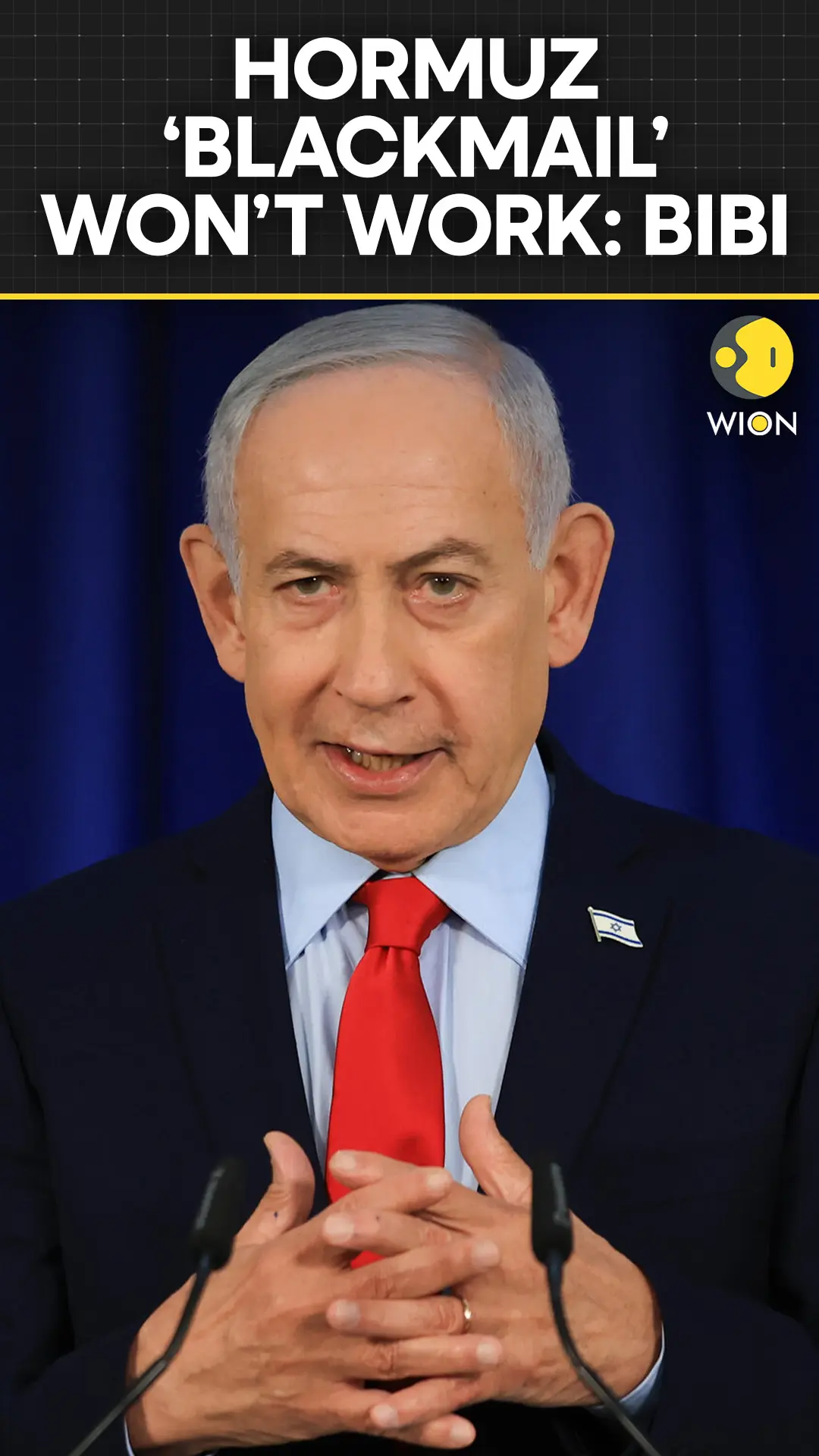 US-Iran War: Netanyahu Says Iran's 'Blackmail' by Closing Strait of Hormuz Won't Work