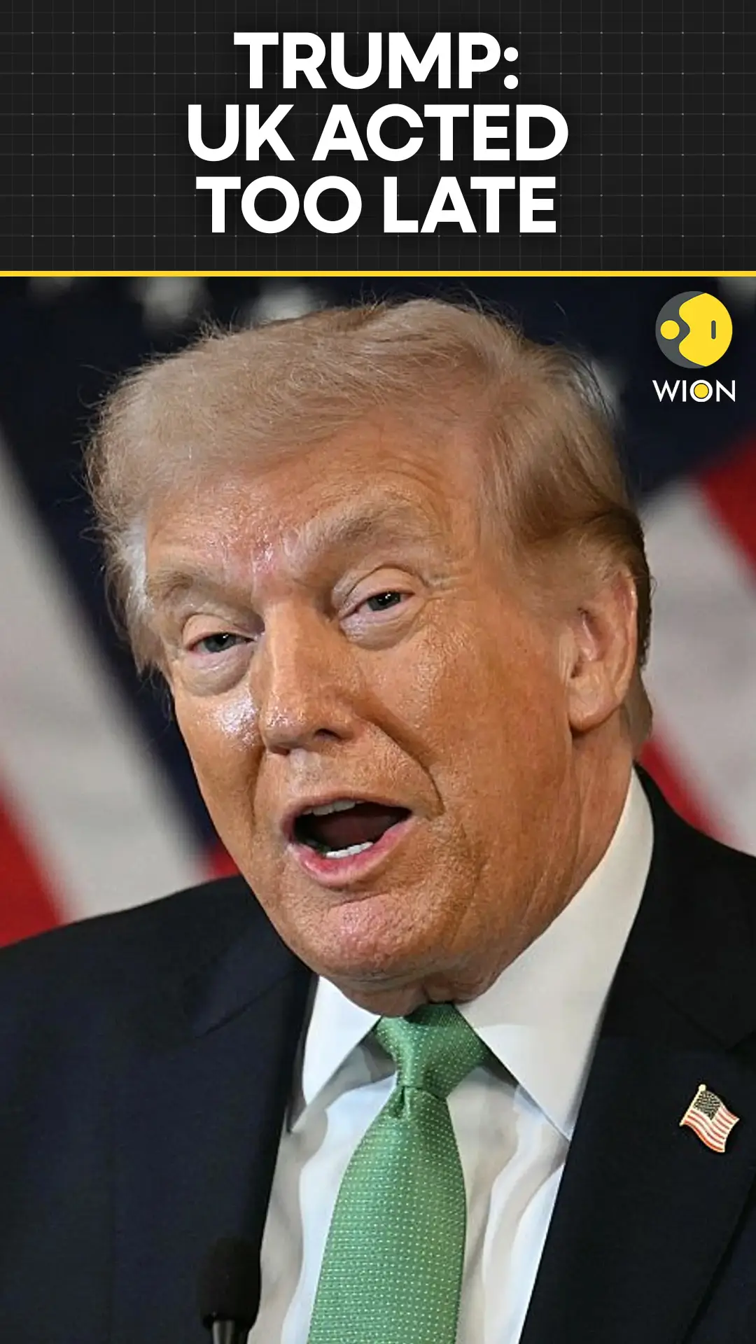 US-Iran War: Trump Says UK Should Have Acted Faster on Iran