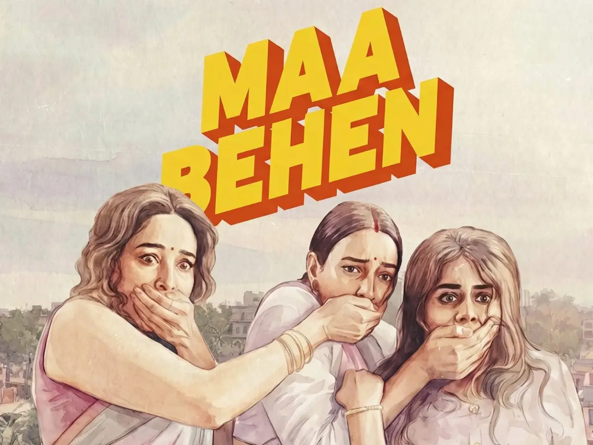 Maa Behen