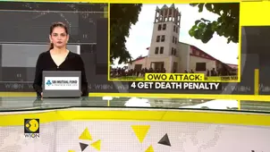 OWO Catholic Church Attack: Death Penalty For 4 In OWO Attack Case 