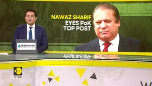 Nawaz Sharif calls PoK his 'second home', vows to lead its development 